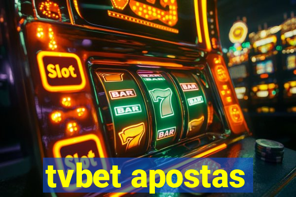 tvbet apostas